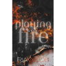 Playing with Fire: A Standalone Dark Romance