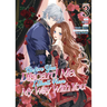 Before You Discard Me, I Shall Have My Way with You (Manga) Vol. 3