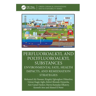 Perfluoroalkyl and Polyfluoroalkyl Substances: Environmental Fate, Health Impacts, and Remediation Strategies