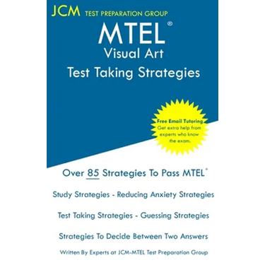 MTEL Visual Art - Test Taking Strategies