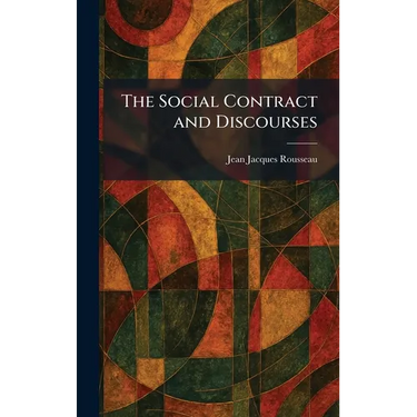 The Social Contract and Discourses