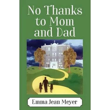 No Thanks to Mom and Dad