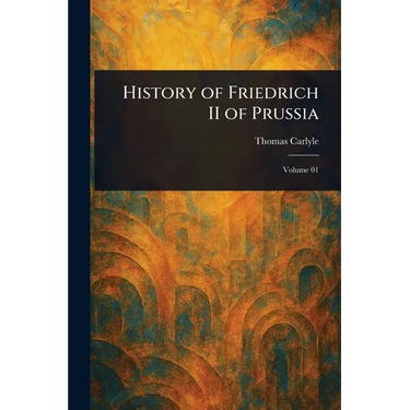 History of Friedrich II of Prussia