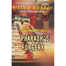 Pharaoh's Forgery