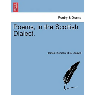 Poems, in the Scottish Dialect.