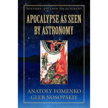 Apocalypse as seen by Astronomy: (Volume 3)