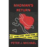 Madman's Return