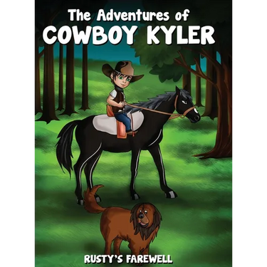 The Adventures of Cowboy Kyler Rusty's Farewell