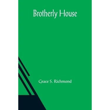 Brotherly House