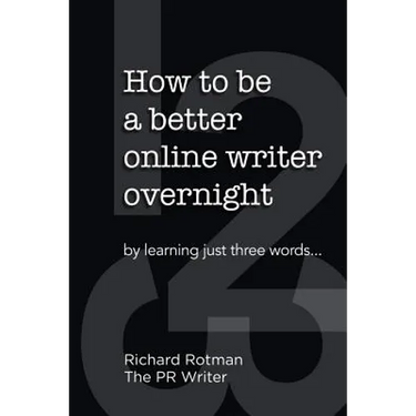 How to be a better online writer overnight: by learning just three words
