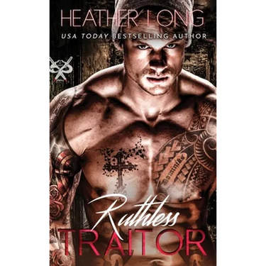 Ruthless Traitor