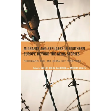 Migrants and Refugees in Southern Europe Beyond the News Stories: Photographs, Hate, and Journalists' Perceptions