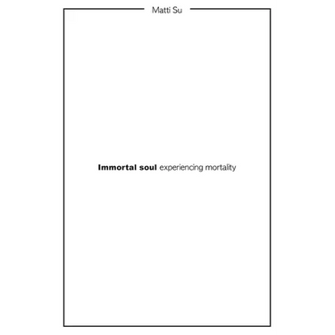 Immortal soul experiencing mortality