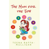 The Mum for the Job