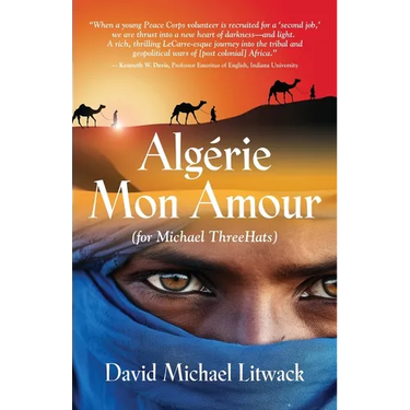 Algérie Mon Amour: For Michael ThreeHats