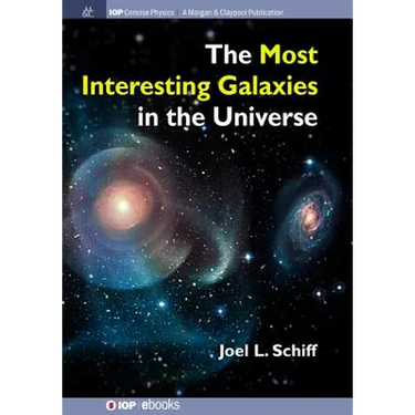 The Most Interesting Galaxies in the Universe