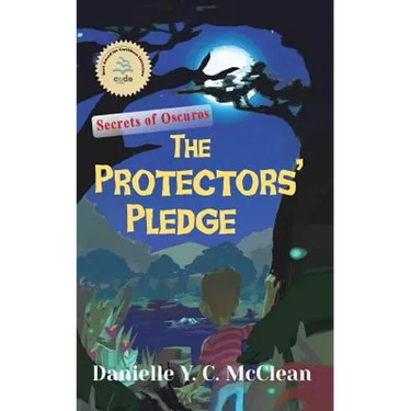 The Protectors' Pledge: Secrets of Oscuros