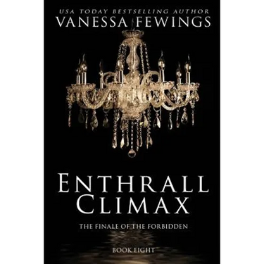 Enthrall Climax: Book 8