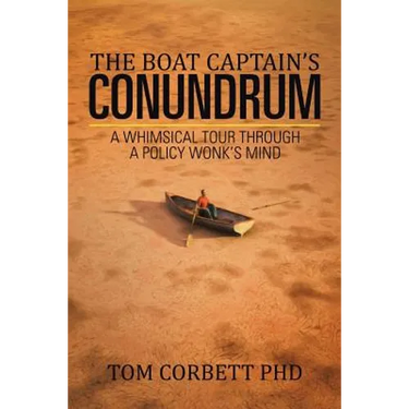The Boat Captain's Conundrum: A Whimsical Tour Through a Policy Wonk's Mind