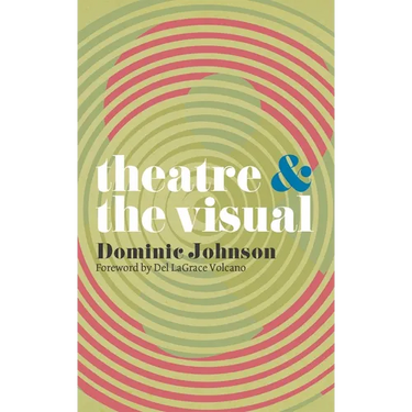 Theatre and the Visual