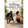 Falling in Love with Jesus