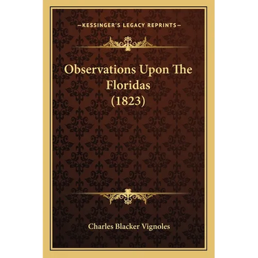 Observations Upon The Floridas (1823)