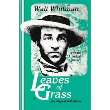 Leaves of Grass, the Original 1855 Edition: Original Edition