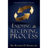 Enjoying the Receiving Process