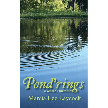 Pond'rings: A Writer's Memoir