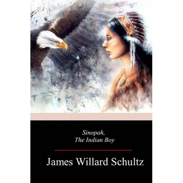 Sinopah, the Indian Boy