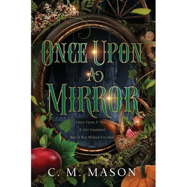 Once Upon A Mirror