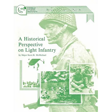 A Historical Perspective on Light Infantry