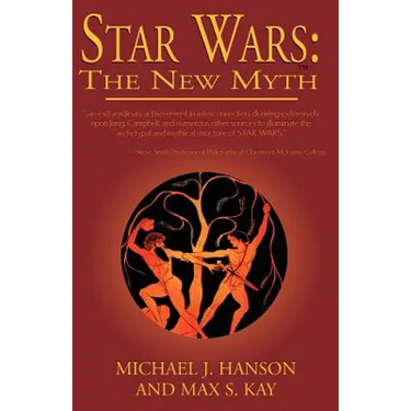 Star Wars: The New Myth