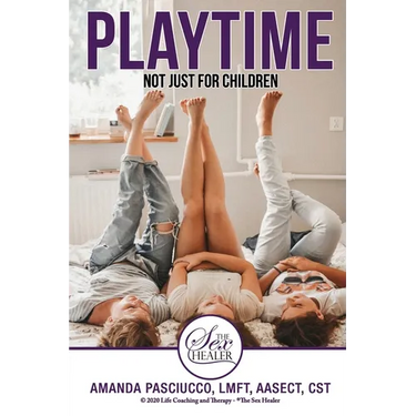 Playtime: Not Just for Children: A Guide to Sexual Conquests for Women
