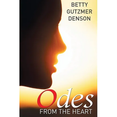 Odes from the Heart