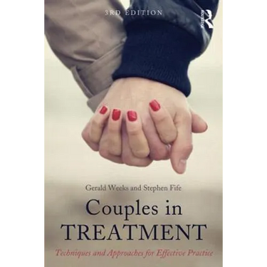 Couples in Treatment: Techniques and Approaches for Effective Practice