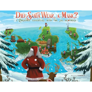 Did Santa Wear a Mask?: A Christmas Adventure with the JAG Brothers