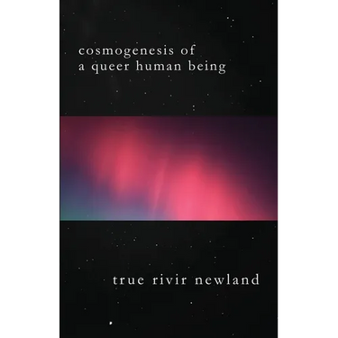Cosmogenesis Of A Queer Human Being