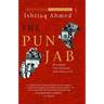The Punjab: Bloodied, Partitioned and Cleansed