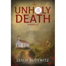 An Unholy Death-A Novella