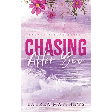 Chasing After You