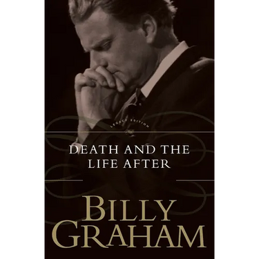 The Death and the Life After