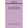 The Religious Consciousness