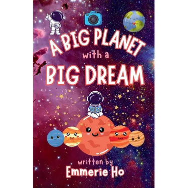 A Big Planet with a Big Dream