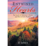 Entwined Hearts: The Sunset of Alzheimer's Disease and More of Life's Realities