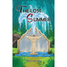 The Lost Summer
