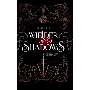 Daughter of Darkness: Wielder of Shadows