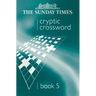 The Sunday Times Cryptic Crossword Book 5