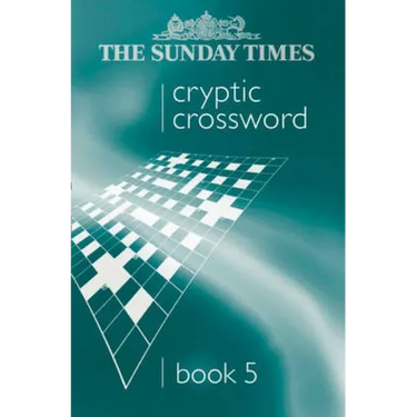 The Sunday Times Cryptic Crossword Book 5