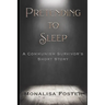 Pretending to Sleep: A Communism Survivor's Short Story